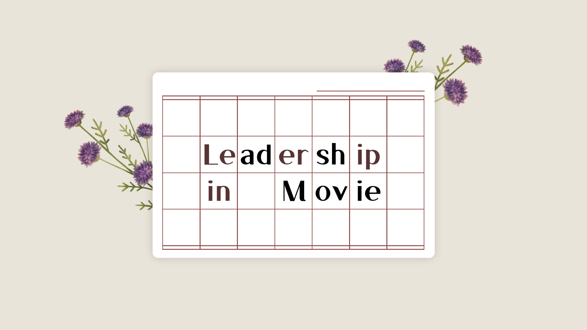 Leadership in Movie