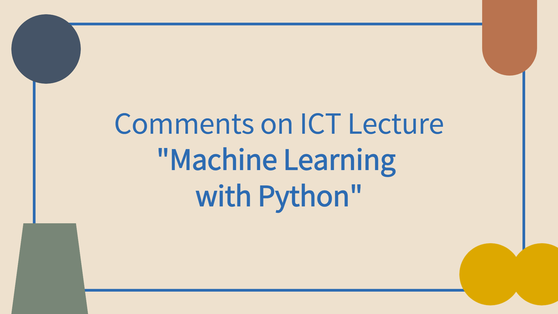 Comments on Machine Learning with Python