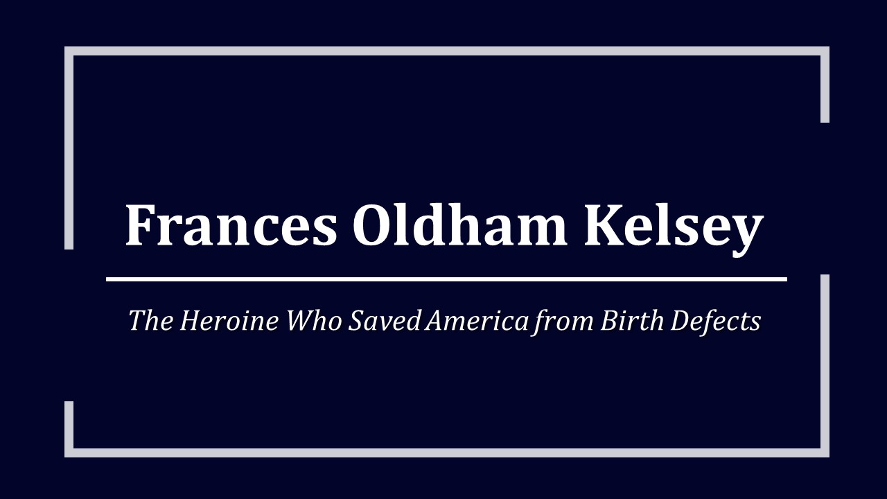 Frances Oldham Kelsey
