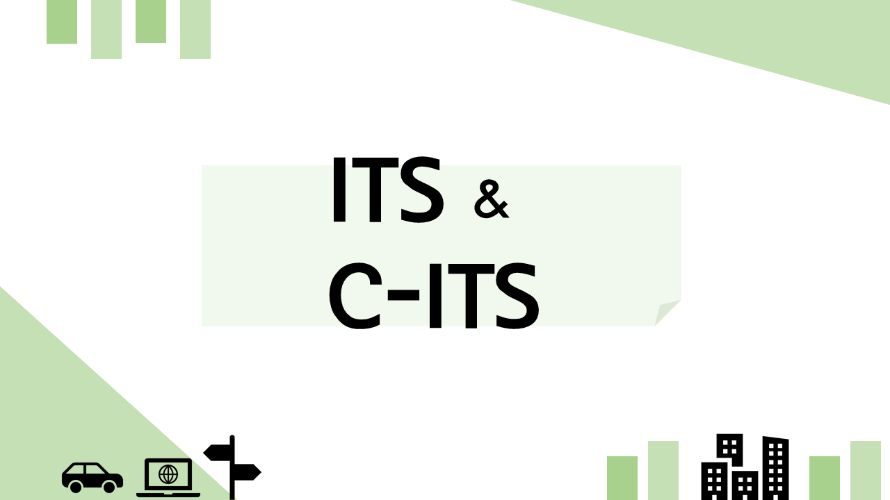 ITS &amp; C-ITS